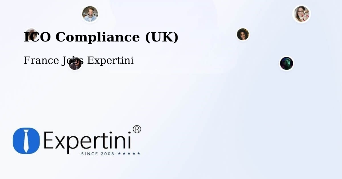 UK Data Protection & ICO Compliance – Ajain - France Jobs Expertini