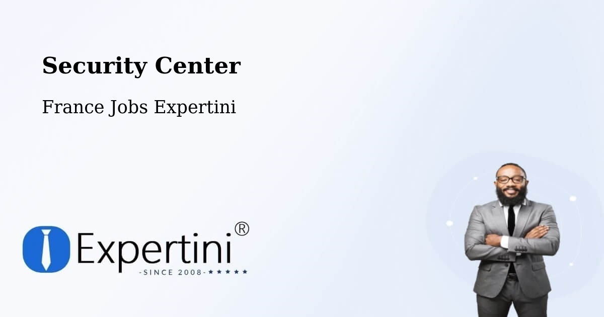 Security & Compliance – Ajain - France Jobs Expertini